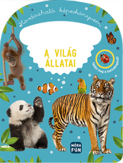 Hordozható képeskönyvem - A világ állatai