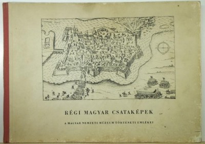 Rózsa György - Régi magyar csataképek