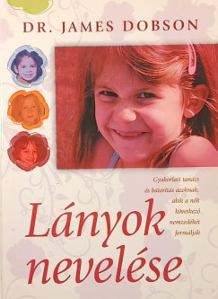 Dr. James Dobson - Lnyok nevelse