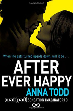 Anna Todd - After Ever Happy