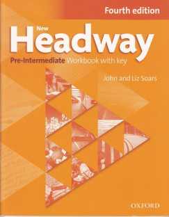 Liz Soars - John Soars - New Headway Pre-Intermediate Workbook with key - Fourth edition