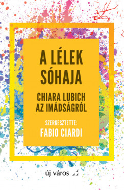 Chiara Lubich - A llek shaja