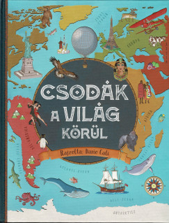 Laura Aceti - Giorgio Bergamino - Csodk a vilg krl