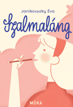 Janikovszky Éva - Szalmaláng- felújított kiadás