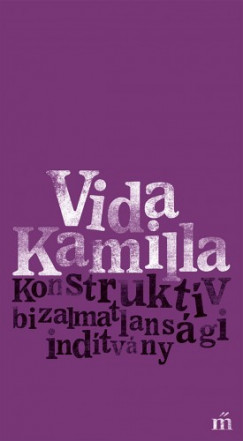 Vida Kamilla - Konstruktv bizalmatlansgi indtvny