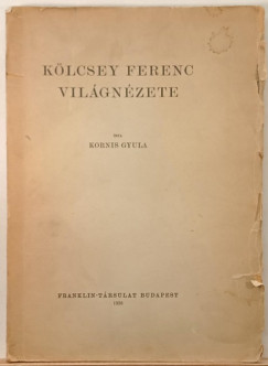 Kornis Gyula - Klcsey Ferenc vilgnzete