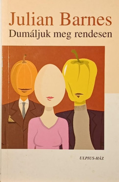 Julian Barnes - Dumljuk meg rendesen