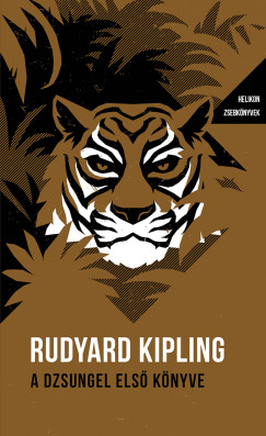 Rudyard Kipling - A dzsungel elsõ könyve
