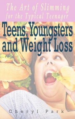 Cheryl Park - Teens, Youngsters and Weight Loss