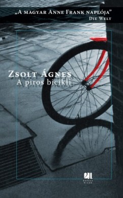 Zsolt Ágnes - A piros bicikli