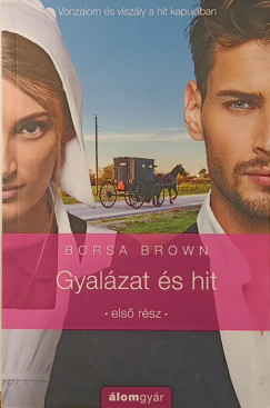 Borsa Brown - Gyalzat s hit