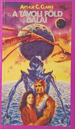 Arthur C. Clarke - A t�voli f�ld dalai