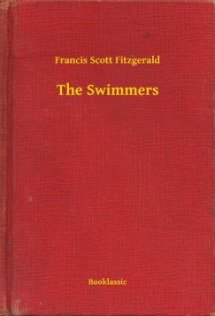 Francis Scott Fitzgerald - The Swimmers