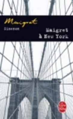 Georges Simenon - MAIGRET  NEW YORK