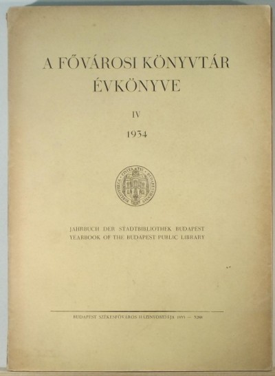  - A Fõvárosi Könyvtár Évkönyve 1934
