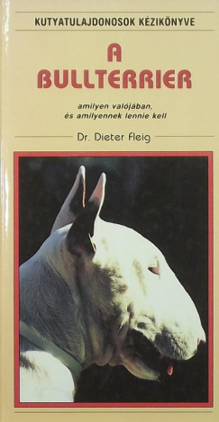 Dr. Dieter Fleig - A bullterrier