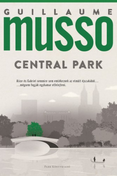 Robert Galbraith Tome 6 En Français Könyv: Central Park (Musso Guillaume)