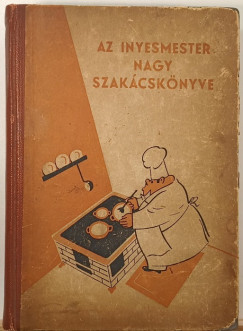 Az inyesmester nagy szakácskönyve