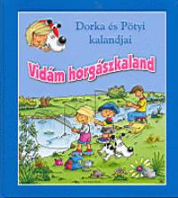 Vidm horgszkaland