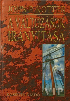 John P. Kotter - A vltozsok irnytsa