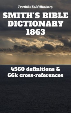 William Truthbetold Ministry Joern Andre Halseth - Smith's Bible Dictionary 1863