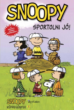Charles M. Schulz - Snoopy - Sportolni j!