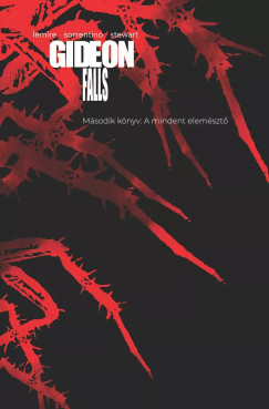 Jeff Lemire - Gideon Falls 2. k�tet