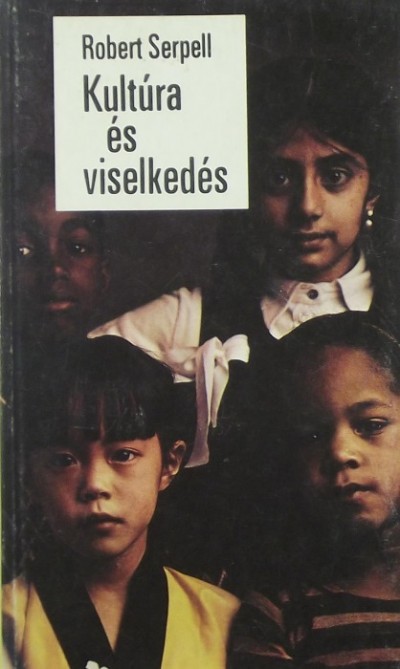 Robert Serpell - Kultúra és viselkedés