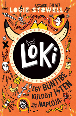 Louie Stowell - Loki - Egy bntibe kldtt isten naplja