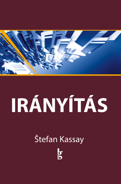 Stefan Kassay - Irányítás 9-12.