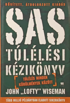 John 'Lofty' Wiseman - SAS túlélési kézikönyv