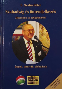 B. Szab Pter - Szabadsg s nrendelkezs + DVD - dediklt