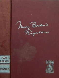 Mary Borden - Rgalom
