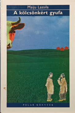 Maiju Lassila - A klcsnkrt gyufa