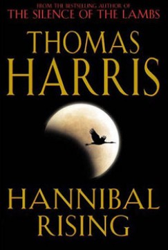 Thomas Harris - Hannibal Rising