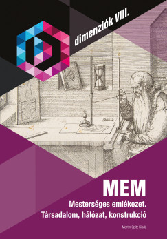 K�szegi Margit   (SZERK.) - N�methy K�lm�n   (SZERK.) - MEM - Mesters�ges eml�kezet