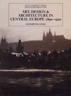 Elizabeth Plegg - Art, Design, and Architecture in Central Europe 1890-1920