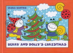 Bartos Erika - Berry and Dolly's Christmas