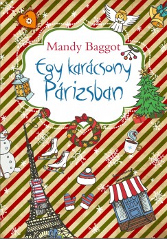 Mandy Baggot - Egy karcsony Prizsban