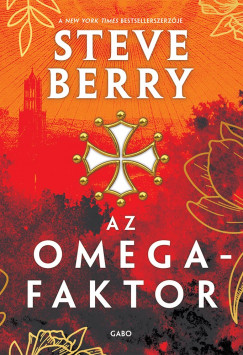 Steve Berry - Az Omega-faktor - kemény kötés