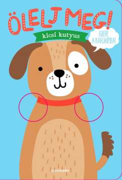 Helmi Verbakel - lelj meg! - kicsi kutyus