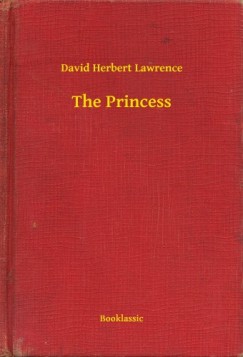 D. H. Lawrence - The Princess