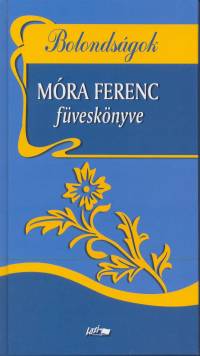 Mra Ferenc - Bolondsgok