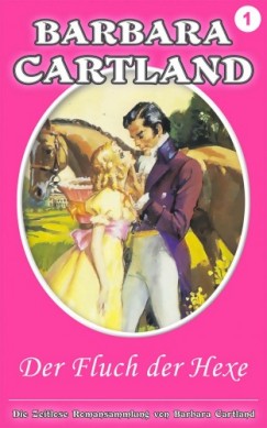 Barbara Cartland - Der Fluch Der Hexe