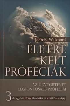 John F. Walvoord - �letre kelt pr�f�ci�k 3.
