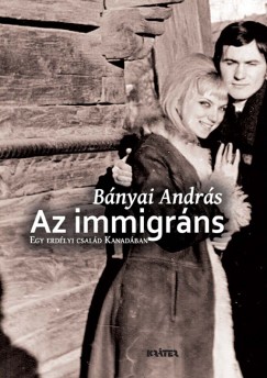 Bnyai Andrs - Az immigrns