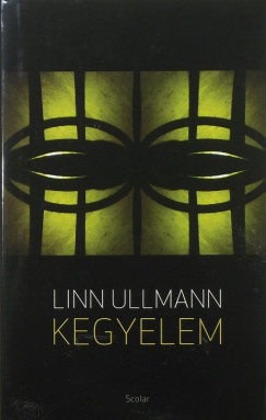 Linn Ullmann - Kegyelem