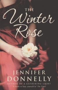 Jennifer Donnelly - Winter Rose