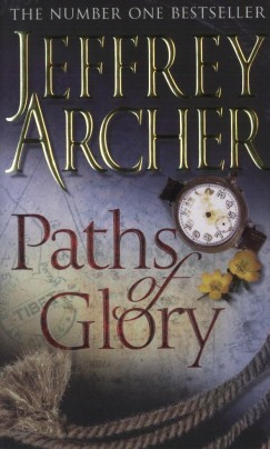 Jeffrey Archer - Paths of Glory