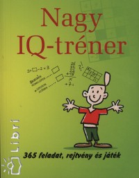 Ingo Stein - Thomas Wieke - Nagy IQ-tréner